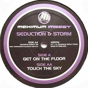 Seduction & Storm - Get On The Floor / Touch The Sky Album