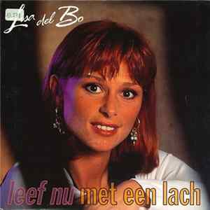 Lisa Del Bo - Leef Nu Met Een Lach Album