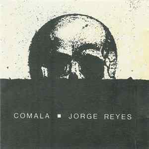 Jorge Reyes - Comala Album