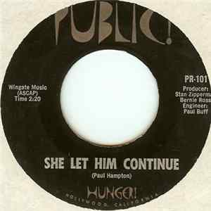 Hunger! - She Let Him Continue Album