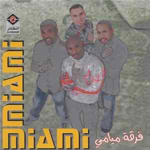 فرقة ميامي = Miami - فرقة ميامي = Miami Album