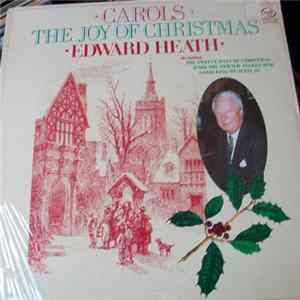 Edward Heath / The Geoffrey Mitchell Choir / English Chamber Orchestra - The Joy Of Christmas Album