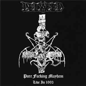 Decayed - Pure Fucking Mayhem – Live In 1993 Album