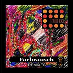 Electronic Beach - Farbrausch Remix EP Album