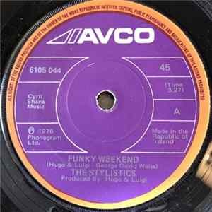 The Stylistics - Funky Weekend Album