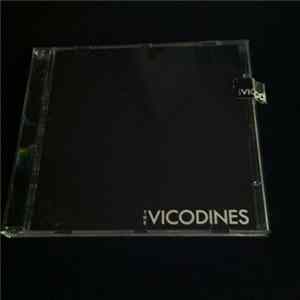 The Vicodines - Can You See That Everything Has Collapsed? Album