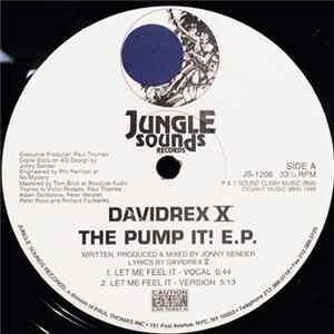 Davidrex X - The Pump It! E.P. Album