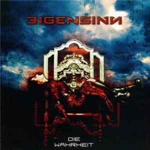 Eigensinn - Die Wahrheit Album