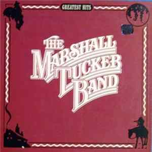 The Marshall Tucker Band - Greatest Hits Album