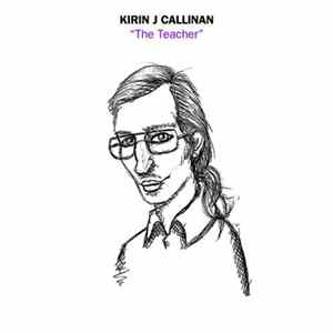 Kirin J Callinan - The Teacher Album