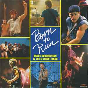 Bruce Springsteen & The E Street Band - Born To Run Album