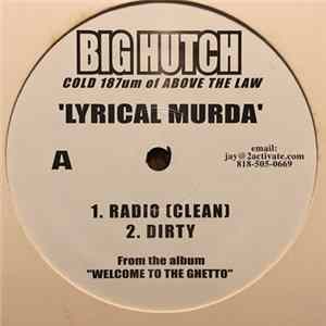Big Hutch - Lyrical Murda Album