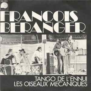 François Béranger - Tango De L'Ennui / Les Oiseaux Mécaniques Album