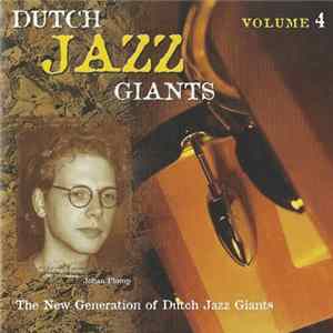 Johan Plomp - Dutch Jazz Giants Volume 4 - The New Generation Of Dutch Jazz Giants Album