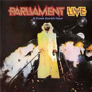 Parliament - P. Funk Earth Tour Album