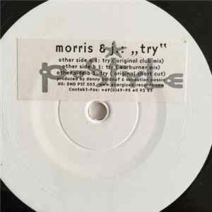 Morris & J. - Try Album