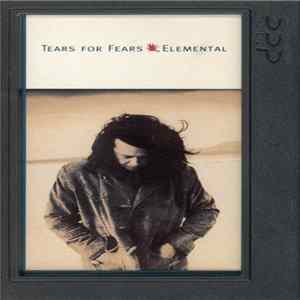 Tears For Fears - Elemental Album