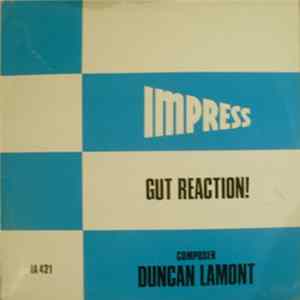 Duncan Lamont - Gut Reaction! Album