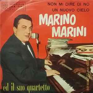 Marino Marini Ed Il Suo Quartetto - Non Mi Dire Di No / Un Nuovo Cielo Album