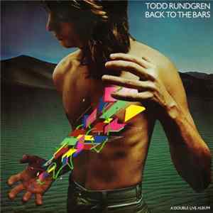Todd Rundgren - Back To The Bars Album