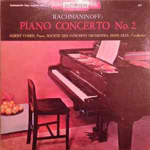 Rachmaninoff, Albert Cohen , Societe Des Concerts Orchestra, Hans Lille - Piano Concerto No. 2 Album
