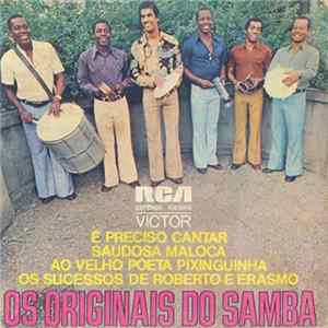 Os Originais Do Samba - É Preciso Cantar Album