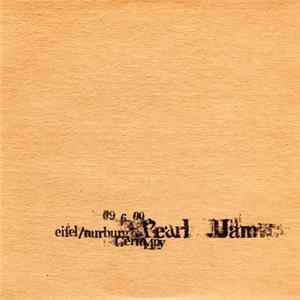 Pearl Jam - 09 6 00 - Rock Am Ring - Nürburg, Germany Album