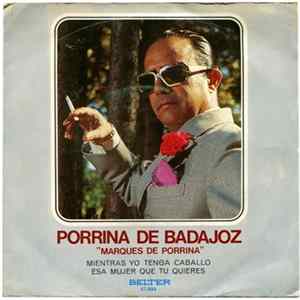 Porrina De Badajoz - Marqués De Porrina Album