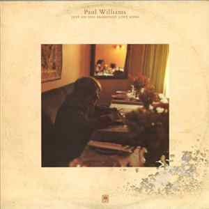 Paul Williams - Just An Old Fashioned Love Song Album