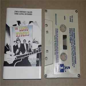The Long Ryders - Two Fisted Tales Album