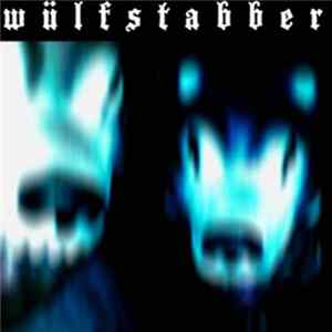 Wülfstabber - Wülfstabber Album
