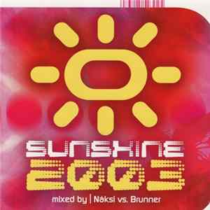 Náksi vs. Brunner - Sunshine 2003 Album