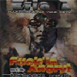 Eric L - Fuck'in Angry Album