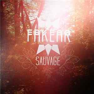 Fakear - Sauvage Album