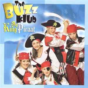 The Buzz Klub - King Piraat Album