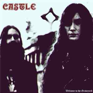 Castle - Welcome To The Graveyard Album