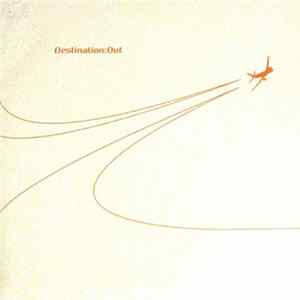 Various - Destination:Out Album