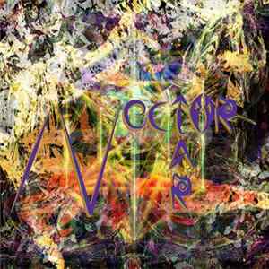 VectorNectar - Earthquaking Epiphanies Album
