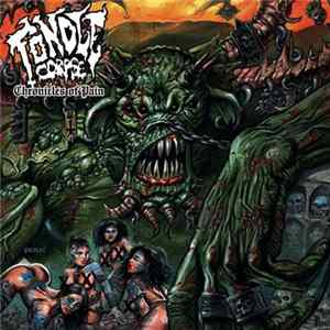 Fondlecorpse - Chronicles Of Pain Album