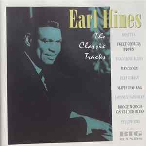 Earl Hines - The Classic Tracks Album