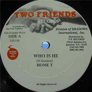 Home T - Who Is He Album