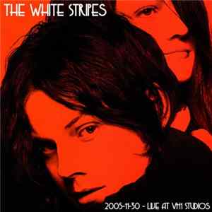 White Stripes, The - Live At VH1 Studios Album
