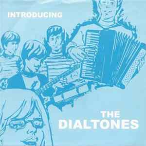 The Dialtones - Introducing Album