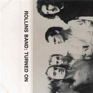 Rollins Band - Turned On Album