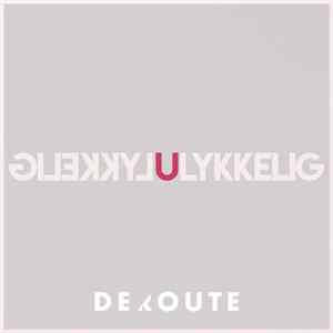 deRoute - Ulykkelig Lykkelig Album