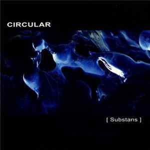 Circular - Substans Album