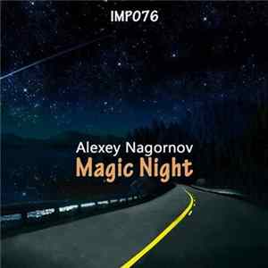 Alexey Nagornov - Magic Night Album