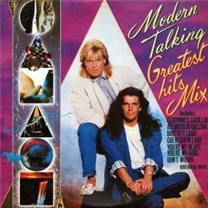 Modern Talking - Greatest Hits Mix Album