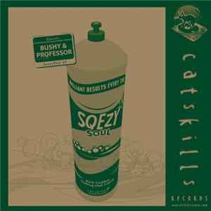 Bushy & Professor - Sqezy Soul EP Album