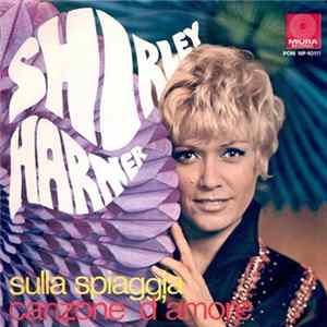 Shirley Harmer - Sulla Spiaggia / Canzone D'Amore Album